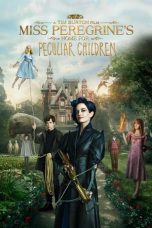 Nonton film lk21Miss Peregrine’s Home for Peculiar Children indofilm