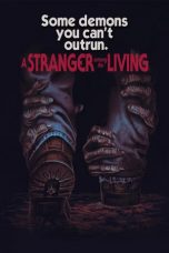 Nonton film lk21A Stranger Among The Living (2019) indofilm