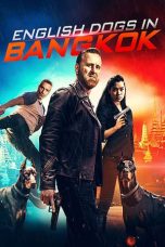 Nonton film lk21English Dogs in Bangkok (2020) indofilm