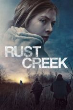 Nonton film lk21Rust Creek (2019) indofilm