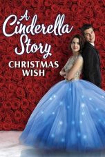 Nonton film lk21A Cinderella Story: Christmas Wish (2019) indofilm