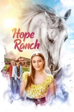 Nonton film lk21Hope Ranch (2020) indofilm