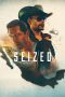 Nonton film lk21Seized (2020) indofilm