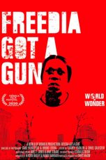 Nonton film lk21Freedia Got a Gun (2020) indofilm
