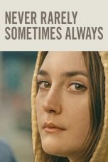 Nonton film lk21Never Rarely Sometimes Always (2020) indofilm