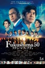Nonton film lk21Fukushima 50 / フクシマフィフティ (2020) indofilm