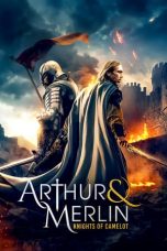 Nonton film lk21Arthur & Merlin: Knights of Camelot (2020) indofilm