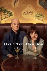 Nonton film lk21On the Rocks (2020) indofilm