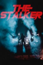 Nonton film lk21The Stalker (2020) indofilm