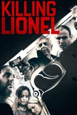 Nonton film lk21Killing Lionel (2019) indofilm