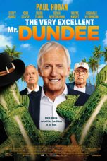 Nonton film lk21The Very Excellent Mr. Dundee (2020) indofilm