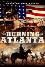 Nonton film lk21The Burning of Atlanta (2020) indofilm