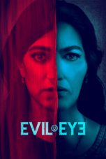 Nonton film lk21Evil Eye (2020) indofilm
