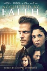 Nonton film lk21Acquitted by Faith (2020) indofilm