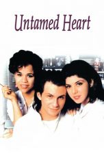 Nonton film lk21Untamed Heart (1993) indofilm