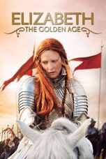 Nonton film lk21Elizabeth: The Golden Age (2007) indofilm