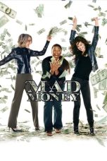 Nonton film lk21Mad Money (2008) indofilm