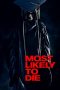 Nonton film lk21Most Likely to Die (2015) indofilm