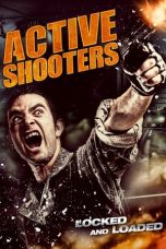 Nonton film lk21Active Shooters (2015) indofilm