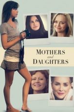 Nonton film lk21Mothers and Daughters (2016) indofilm