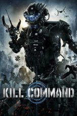 Nonton film lk21Kill Command (2016) indofilm