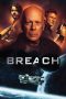 Nonton film lk21Breach (2020) indofilm