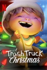 Nonton film lk21A Trash Truck Christmas (2020) indofilm