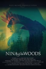 Nonton film lk21Nina of the Woods (2020) indofilm