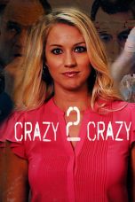 Nonton film lk21Crazy 2 Crazy (2021) indofilm