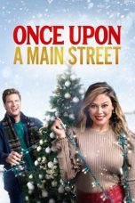 Nonton film lk21Once Upon a Main Street (2020) indofilm