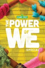 Nonton film lk21The Power of We: A Sesame Street Special (2020) indofilm