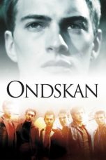 Nonton film lk21Ondskan (2003) indofilm