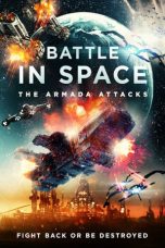 Nonton film lk21Battle in Space: The Armada Attacks (2021) indofilm