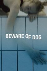 Nonton film lk21Beware of Dog (2020) indofilm