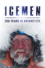 Nonton film lk21Icemen: 200 years in Antarctica (2020) indofilm