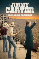 Nonton film lk21Jimmy Carter: Rock & Roll President (2020) indofilm