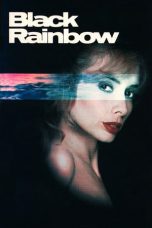 Nonton film lk21Black Rainbow (1989) indofilm