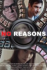 Nonton film lk21No Reasons (2021) indofilm