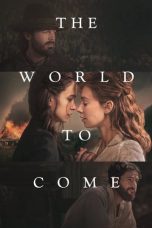 Nonton film lk21The World to Come (2021) indofilm