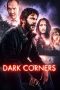 Nonton film lk21Dark Corners (2021) indofilm