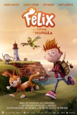 Nonton film lk21Félix et le trésor de Morgäa (2021) indofilm