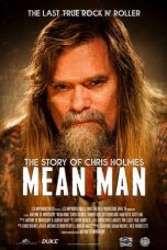 Nonton film lk21Mean Man: The Story of Chris Holmes (2021) indofilm