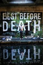 Nonton film lk21Best Before Death (2019) indofilm