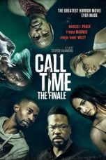 Nonton film lk21Call Time The Finale (2021) indofilm