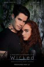 Nonton film lk21Wicked (The Wicked Trilogy) (2021) indofilm
