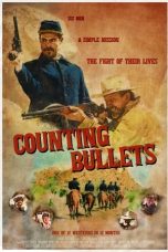 Nonton film lk21Counting Bullets (2021) indofilm