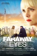 Nonton film lk21Faraway Eyes (2020) indofilm