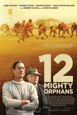 Nonton film lk2112 Mighty Orphans (2021) indofilm