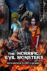 Nonton film lk21The Horrific Evil Monsters (2021) indofilm