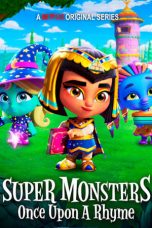 Nonton film lk21Super Monsters: Once Upon a Rhyme (2021) indofilm